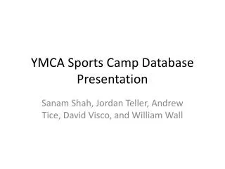 YMCA Sports Camp Database Presentation