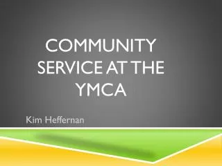 Community service At T he YMCA