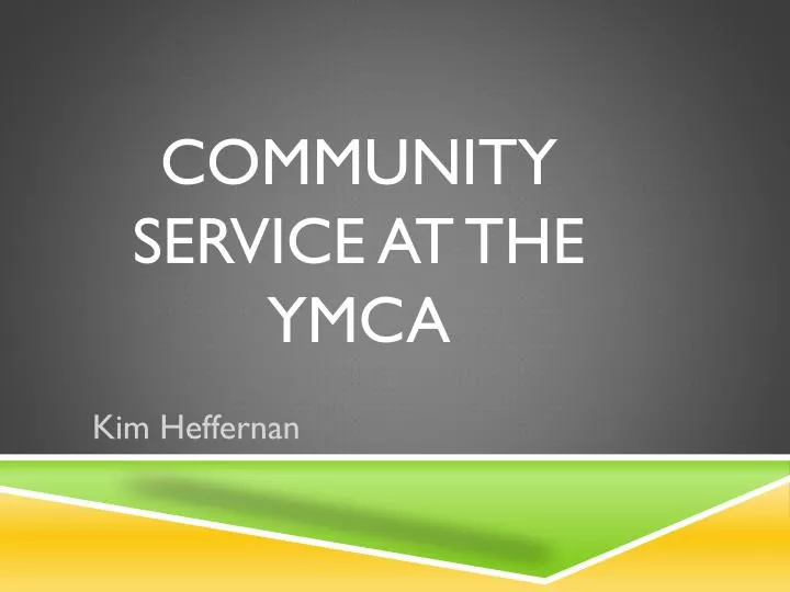 community service at t he ymca