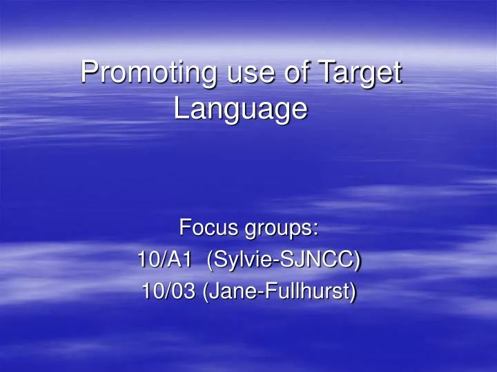 promoting use of target language