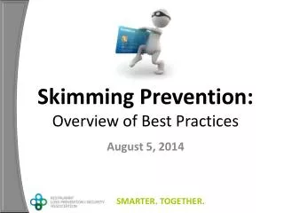 Skimming Prevention: Overview of Best Practices