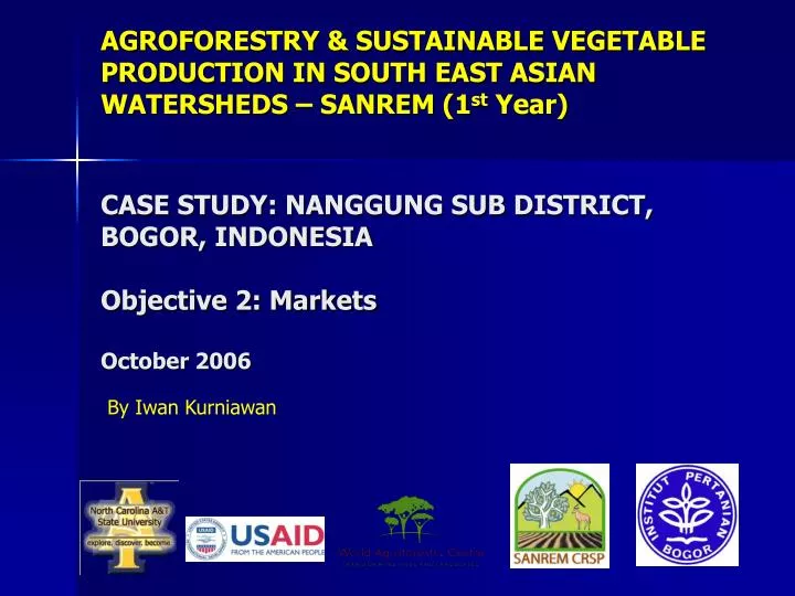 case study nanggung sub district bogor indonesia objective 2 markets october 2006