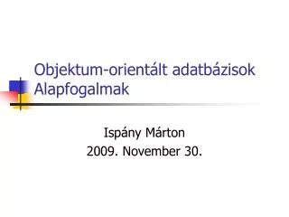 objektum orient lt adatb zisok alapfogalmak