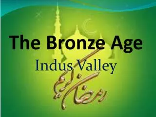 The Bronze Age