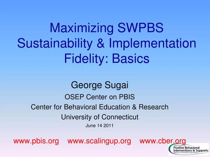 maximizing swpbs sustainability implementation fidelity basics