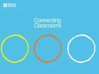 What is Connecting Classrooms?