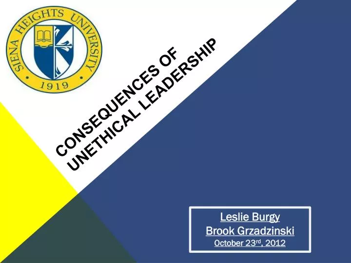 consequences of unethical leadership