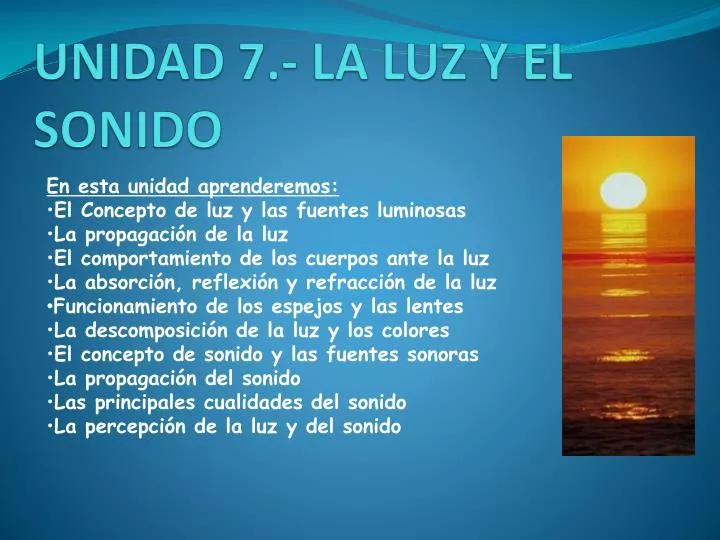 unidad 7 la luz y el sonido