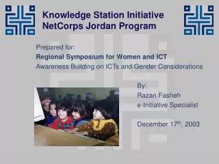 Knowledge Station Initiative NetCorps Jordan Program