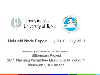 Helsinki Node Report July 2010 - July 2011