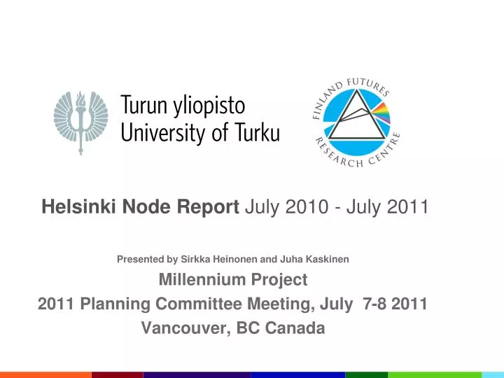 helsinki node report july 2010 july 2011