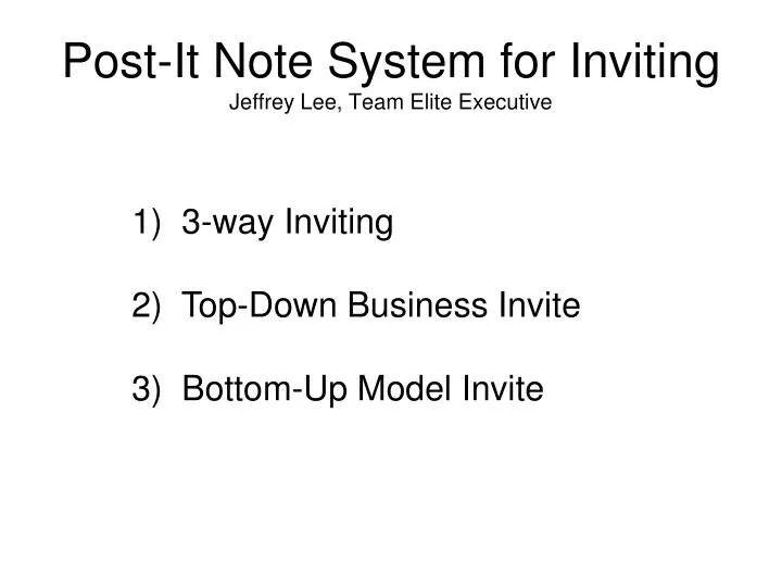 post it note system for inviting jeffrey lee team elite executive
