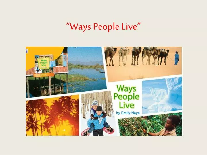 ways people live