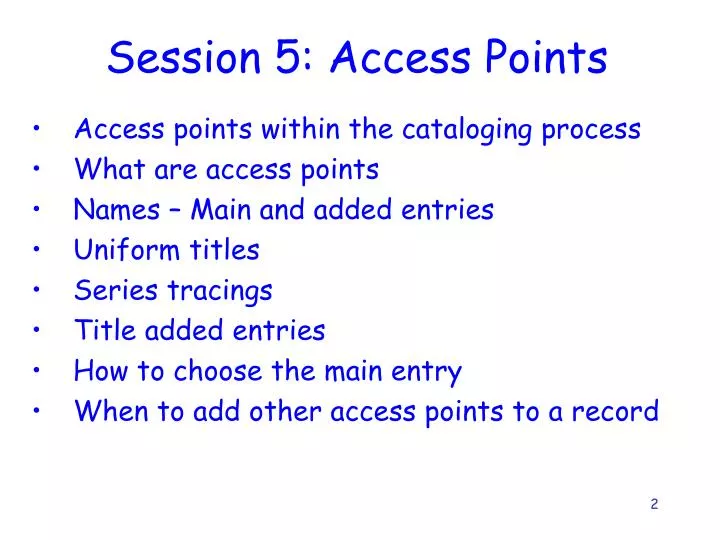 session 5 access points