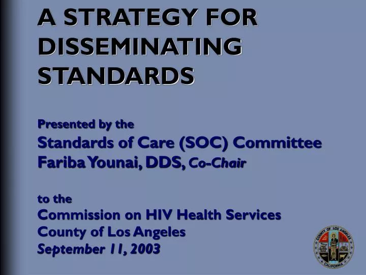 a strategy for disseminating standards