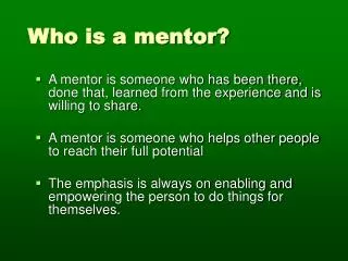 Who is a mentor?