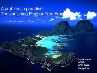 A problem in paradise: The vanishing Picobar Tree Frog