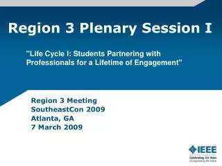 Region 3 Plenary Session I