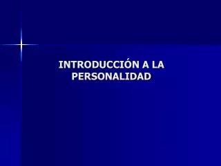 introducci n a la personalidad