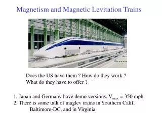 Magnetism and Magnetic Levitation Trains