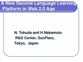 A New Second Language Learning Platform in Web 2.0 Age