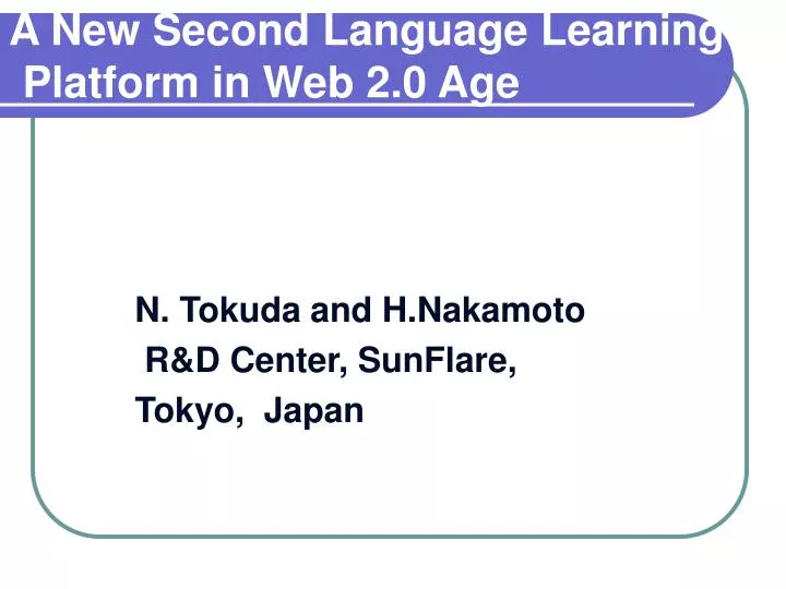 a new second language learning platform in web 2 0 age