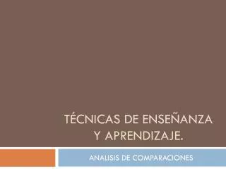 t cnicas de ense anza y aprendizaje
