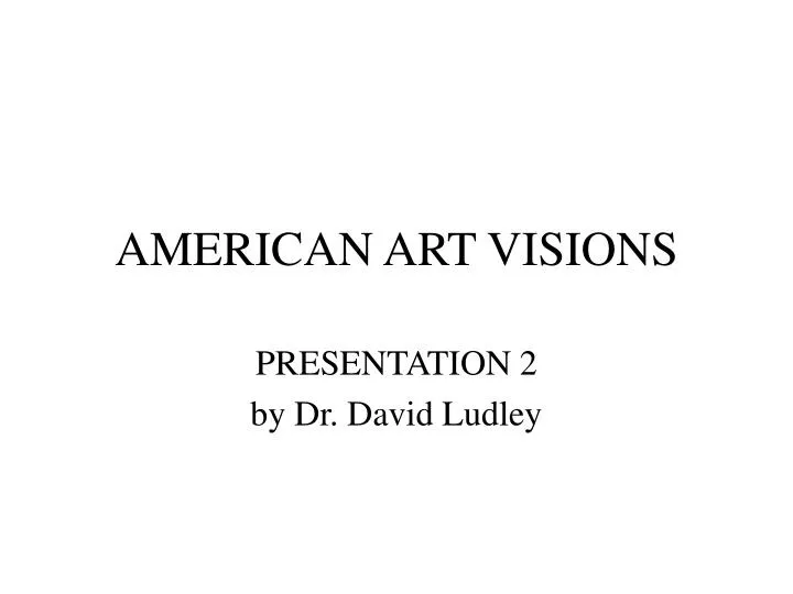 american art visions