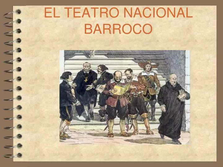 el teatro nacional barroco