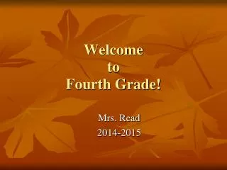 Welcome to Fourth Grade!