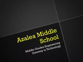 Azalea Middle School