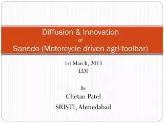 Diffusion &amp; Innovation of Sanedo (Motorcycle driven agri-toolbar)