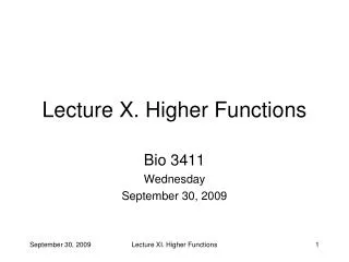 Lecture X. Higher Functions