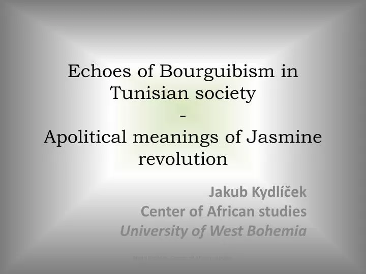 echoes of bourguibism in tunisian society apolitical meanings of jasmine revolution