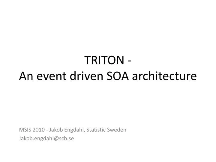 triton an event driven soa architecture