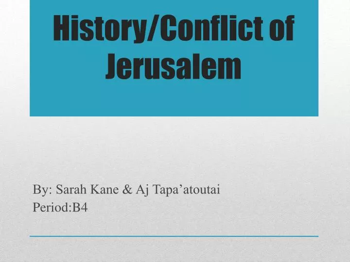 history conflict of jerusalem