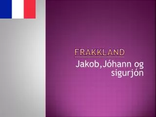 frakkland