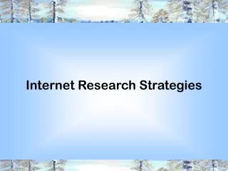 Internet Research Strategies
