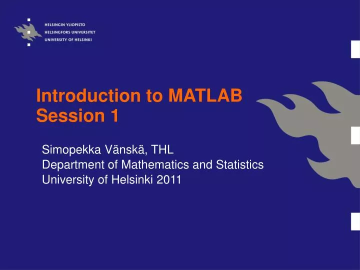 introduction to matlab session 1