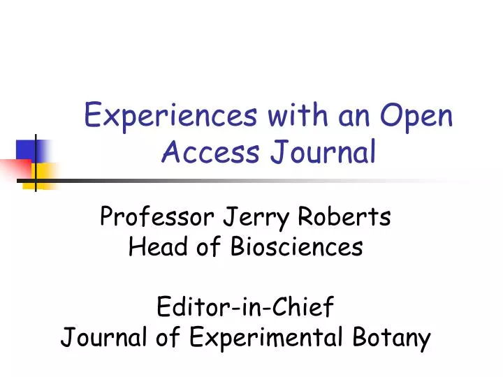 experiences with an open access journal