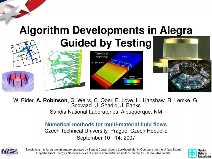 algorithm developments in alegra guided by testing