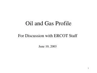 Oil and Gas Profile