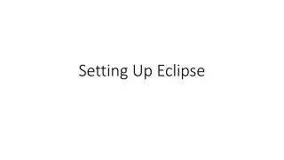 Setting Up Eclipse