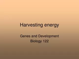 Harvesting energy