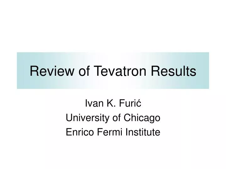 review of tevatron results