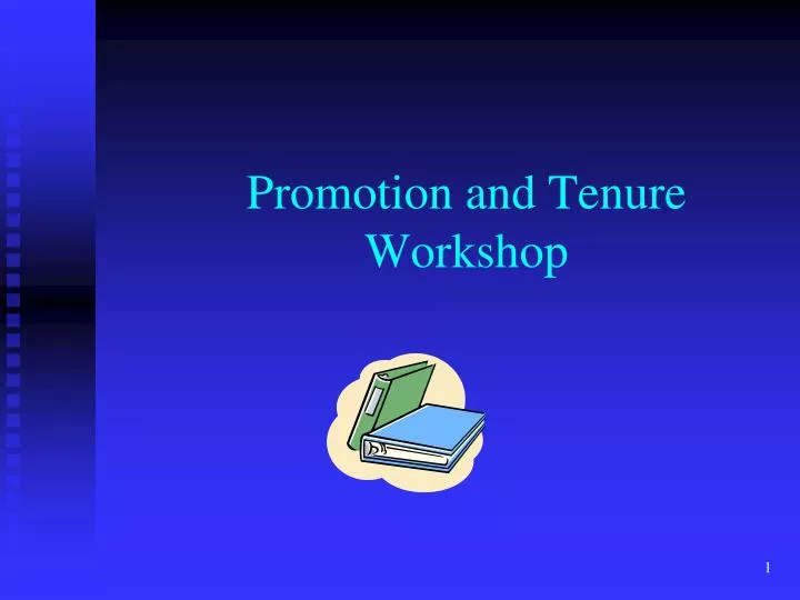 promotion and tenure workshop