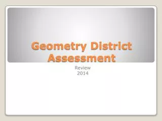 Geometry District Assessment