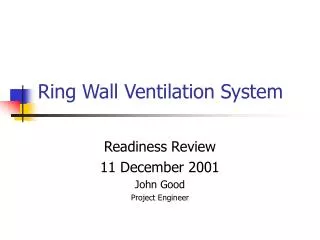 Ring Wall Ventilation System
