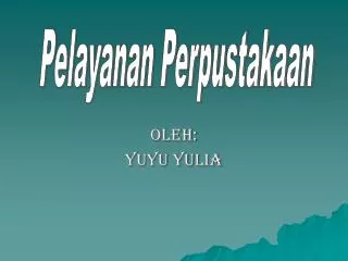 oleh yuyu yulia