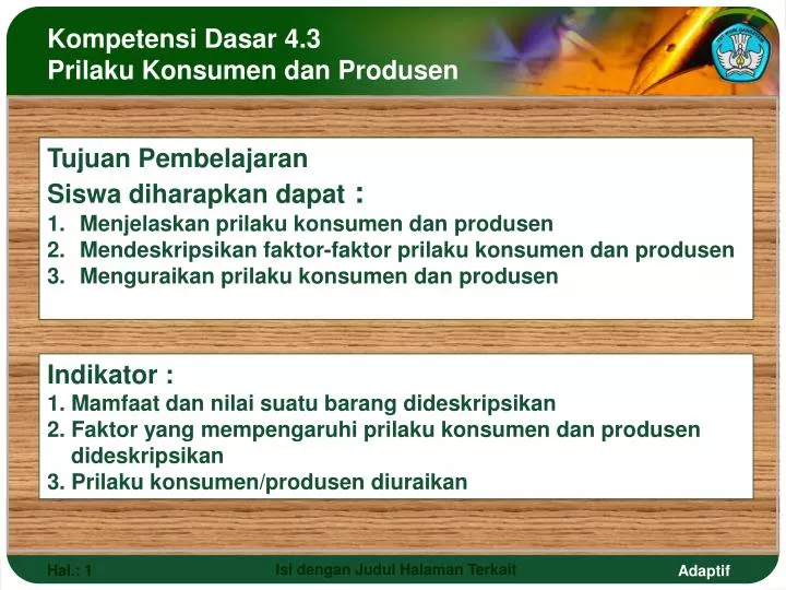 kompetensi dasar 4 3 prilaku konsumen dan produsen
